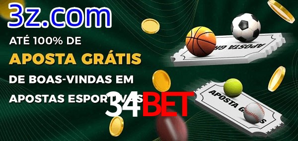 34Bet Ate 100% de Aposta Gratis